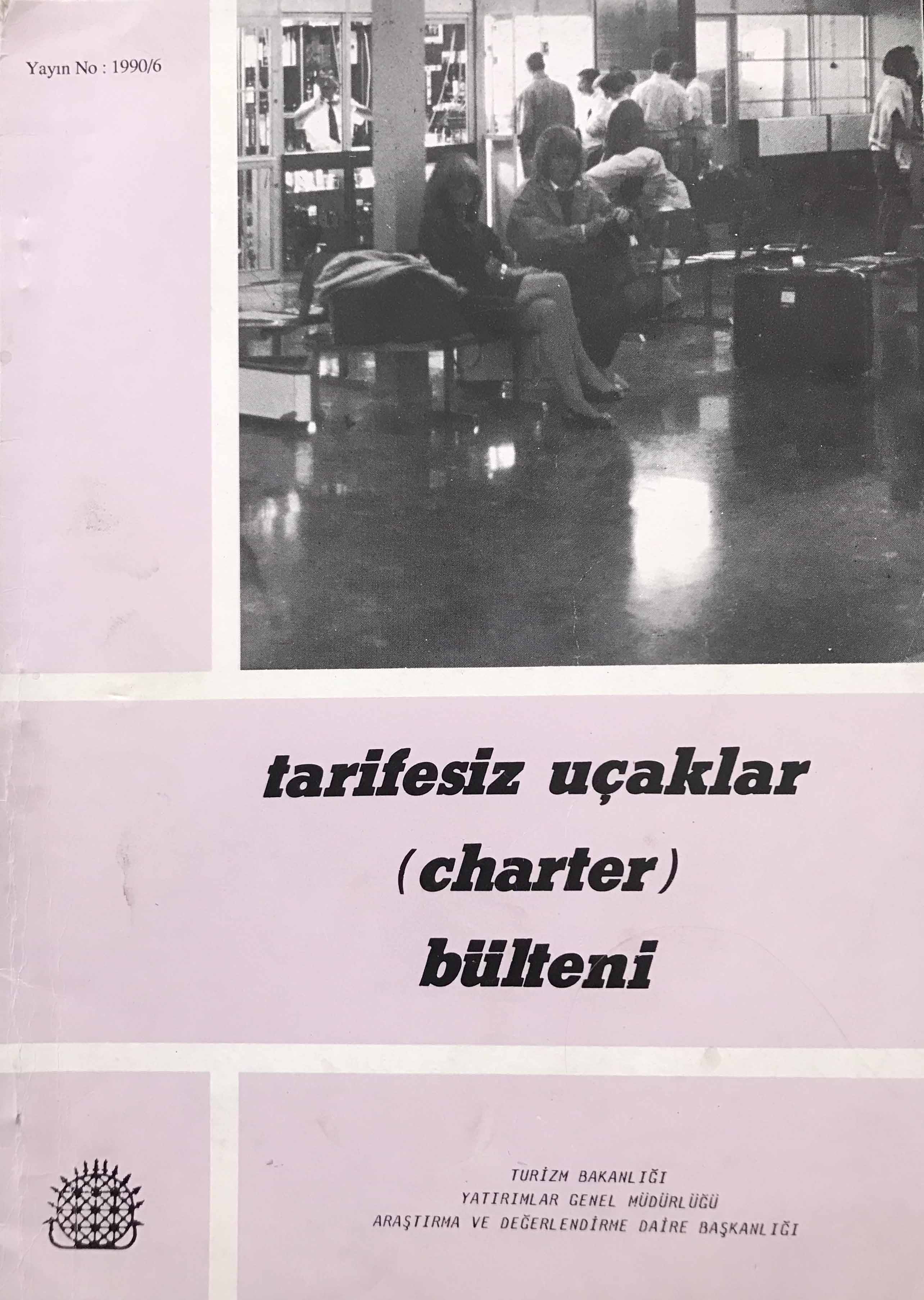Tarifesiz Uçaklar (Charter) Bülteni Kitap Kapağı